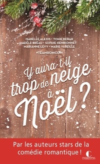  Achetez le livre d'occasion Y aura-t-il trop de neige à Noël ? de Marianne Lévy sur Livrenpoche.com 
