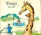  Achetez le livre d'occasion Youpi au zoo de Pierre Probst sur Livrenpoche.com 