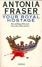  Achetez le livre d'occasion Your royal hostage sur Livrenpoche.com 