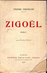  Achetez le livre d'occasion Zigoel de Pierre Frondaie sur Livrenpoche.com 