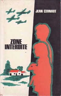  Achetez le livre d'occasion Zone interdite de Jean Cernaut sur Livrenpoche.com 