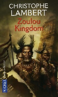  Achetez le livre d'occasion Zoulou kingdom de Christophe Lambert sur Livrenpoche.com 