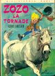  Achetez le livre d'occasion Zozo la Tornade de Astrid Lindgren sur Livrenpoche.com 