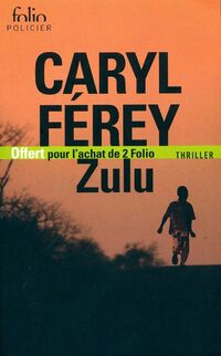  Achetez le livre d'occasion Zulu de Caryl Férey sur Livrenpoche.com 
