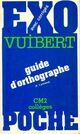  Achetez le livre d'occasion  Guide d'orthographe au CM2 et au collège de Collectif sur Livrenpoche.com 