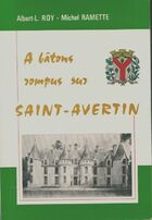  Achetez le livre d'occasion À bâtons rompus sur saint-avertin sur Livrenpoche.com 