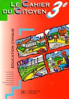  Achetez le livre d'occasion éducation civique 3e. Cahier du citoyen nouvelle édition 1999 sur Livrenpoche.com 