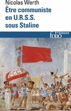  Achetez le livre d'occasion Être communiste en U.R.S.S. sous Staline sur Livrenpoche.com 